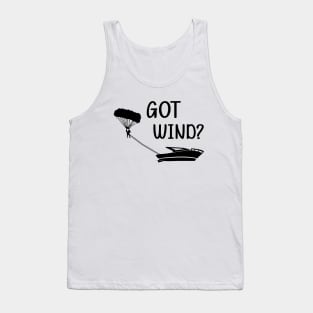 Parasailing - Got wind? Tank Top